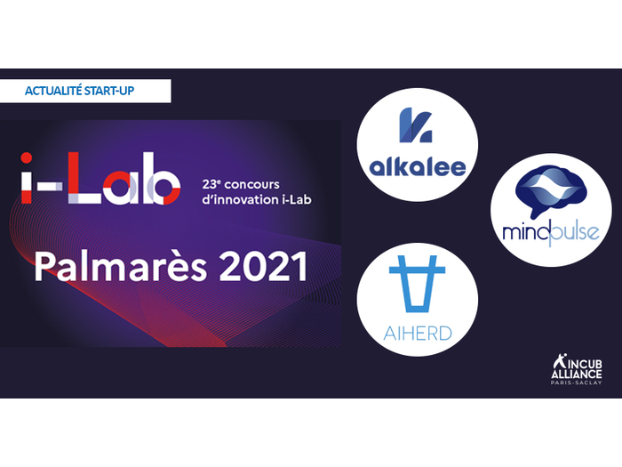 Palmarès i-Lab 2021: trois start-up d’IncubAlliance Paris-Saclay lauréates