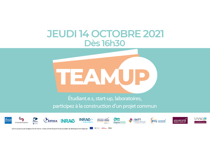Team Up 2021 - Trouver son associé.e, construire son équipe