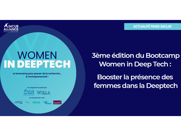 3ème édition du Bootcamp Women in Deep Tech :  Booster la présence des femmes dans la Deeptech