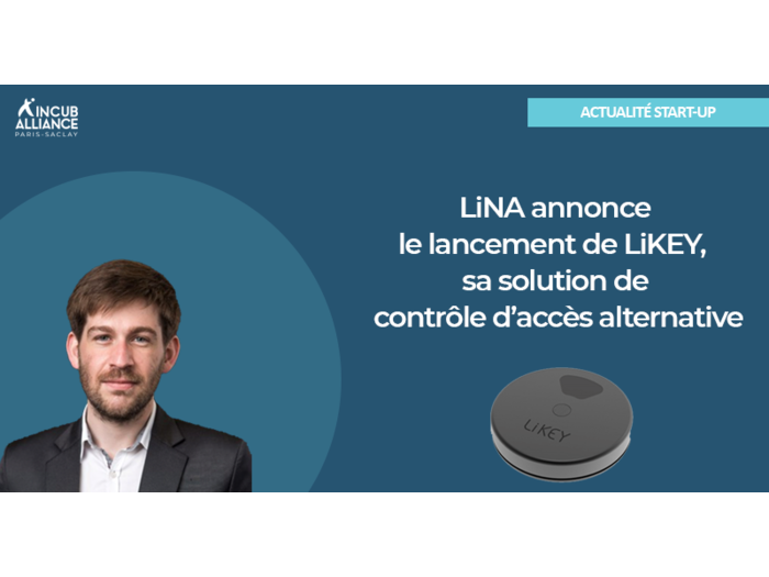 LiNA annonce le lancement de LiKEY,  sa solution de contrôle d’accès alternative