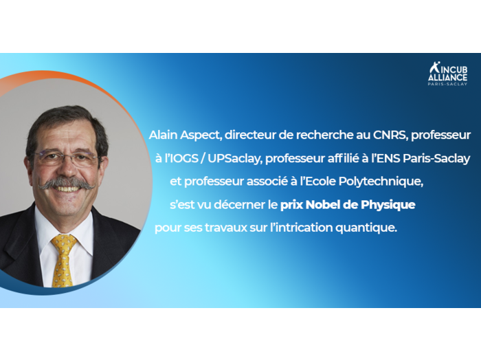 Alain Aspect, Prix Nobel de Physique