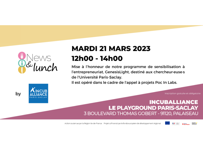 21 mars : 7ème édition du News & Lunch by IncubAlliance Paris-Saclay